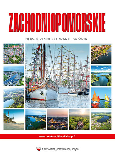 Plakat - Zachodniopomorskie. Nowoczesne i otwarte na świat.
