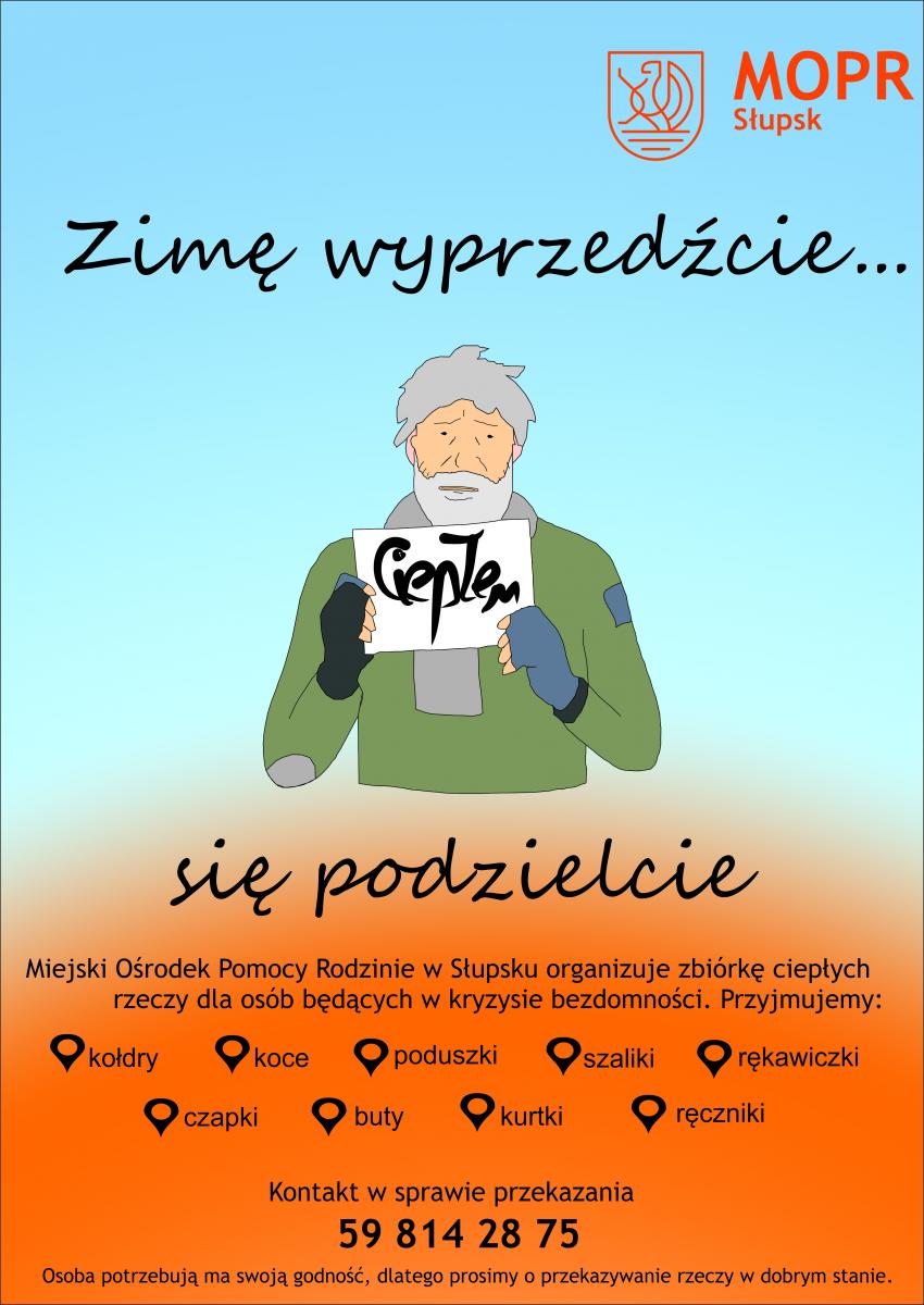 Zimę wyprzedźcie... ciepłem się podzielcie