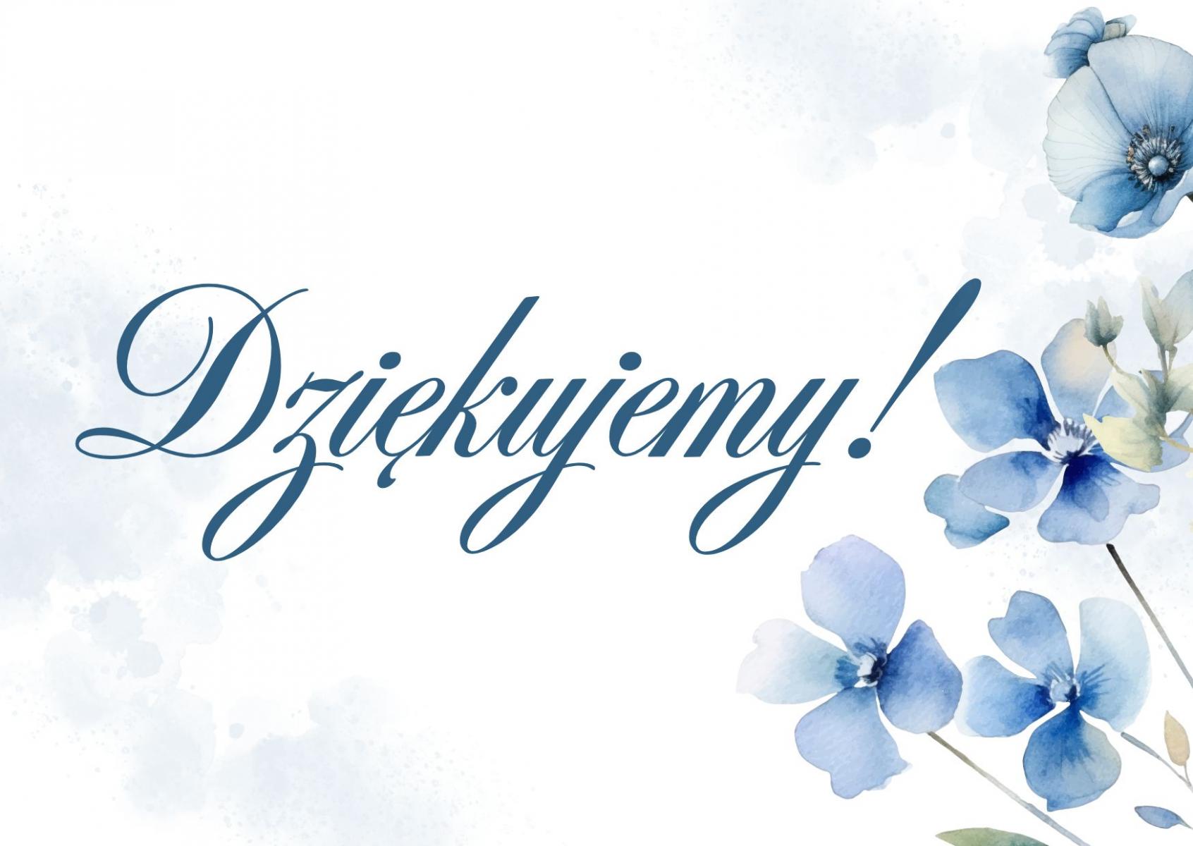 Podziękowania dla Fundacji Rodziny de Lubicz Szeliskich