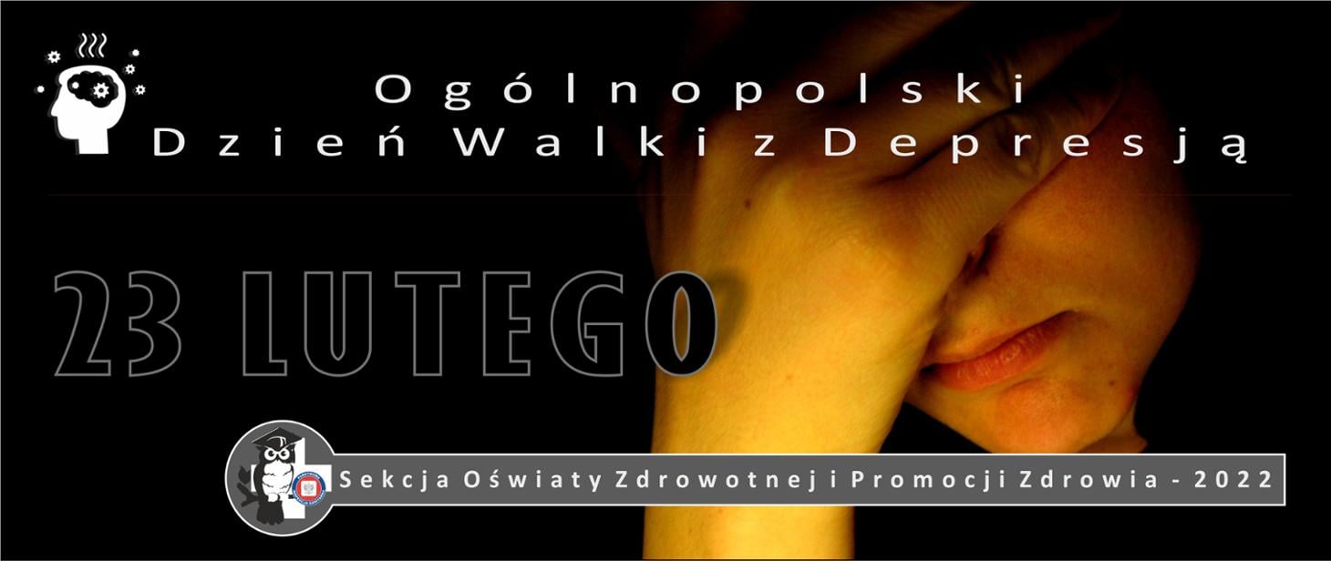 OGÓLNOPOLSKI DZIEŃ WALKI Z DEPRESJĄ